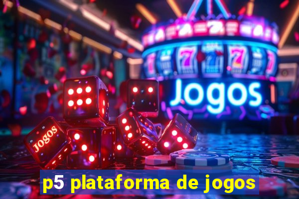 p5 plataforma de jogos